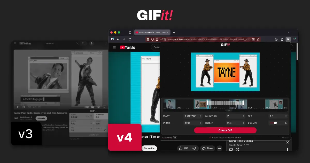 A faded screenshot of GIFit v3 (with an inline config editor) with a normal screenshot of GIFit v4 (with a popup config editor) in front of it. The GIFit logo is centered above both screenshots. Each version of GIFit shows a video of Paul Rudd dancing.